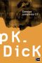 [Cuentos completos P. K. Dick 03] • Cuentos completos III